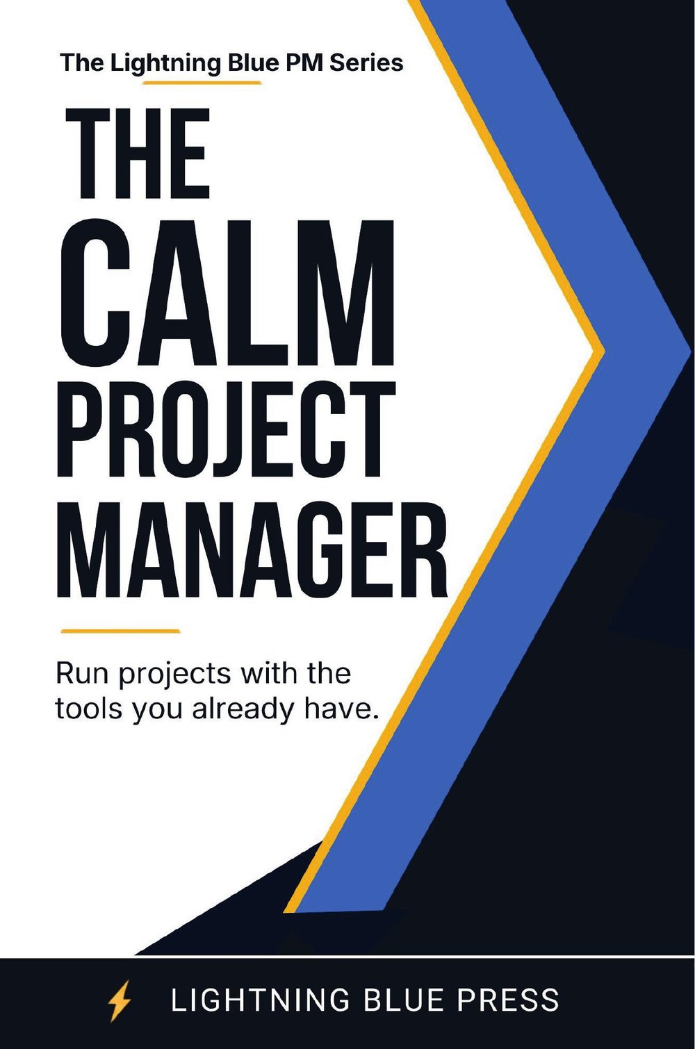 The Calm Project Manager book cover